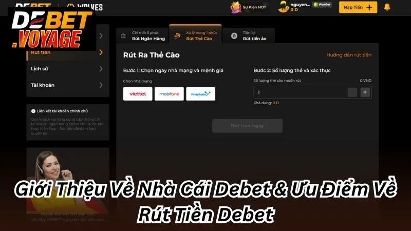 Giới Thiệu Về Nhà Cái Debet & Ưu Điểm Về Rút Tiền Debet