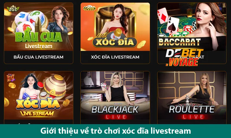Xóc đĩa livestream – Mang Đến Cho Bạn Trải Nghiệm Cá Cược Chuyên Nghiệp Trên De bet