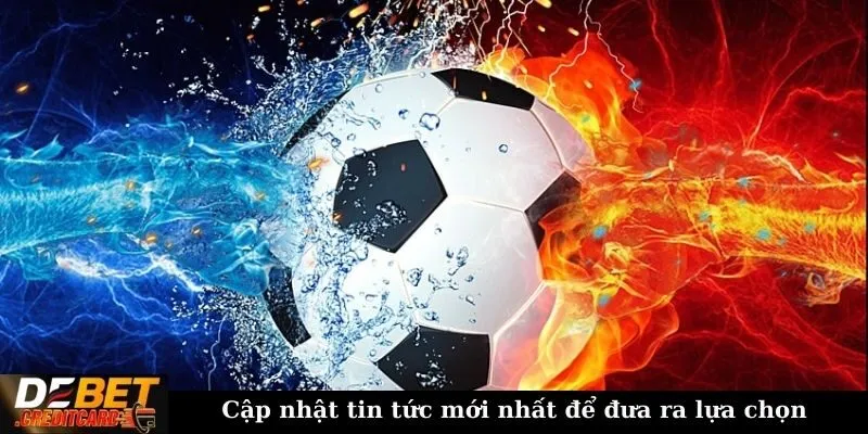 Cách Dự Đoán Kèo Bóng Đá Dựa Trên Phong Độ Và Lịch Sử Đối Đầu 3 Cập nhật tin tức mới nhất để đưa ra lựa chọn