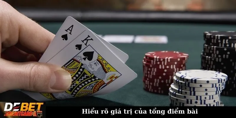 Những mẹo chơi Blackjack giúp giảm thiểu rủi ro thua lỗ? 1 Hiểu rõ giá trị của tổng điểm bài