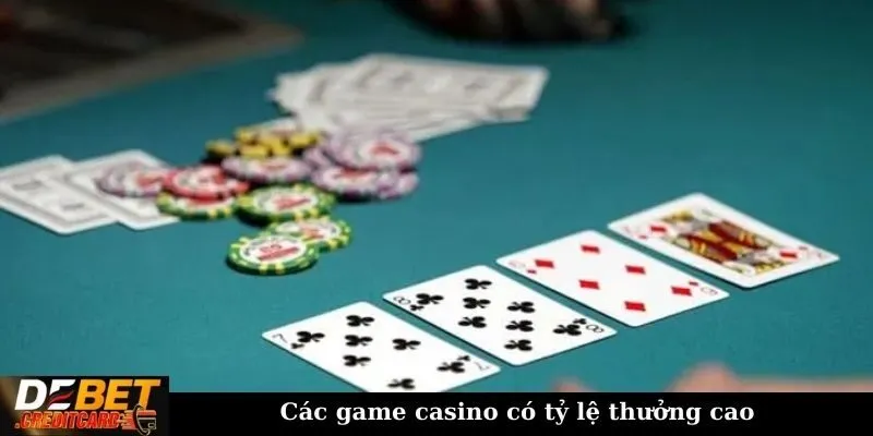 Tỷ lệ trả thưởng trong casino có gì khác nhau? Giải mã chi tiết? 3 Các game casino có tỷ lệ thưởng cao